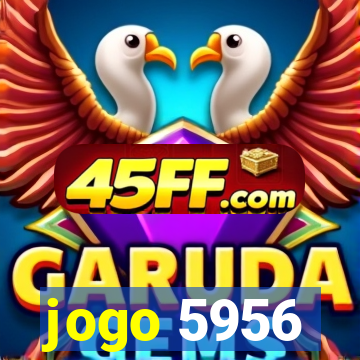 jogo 5956